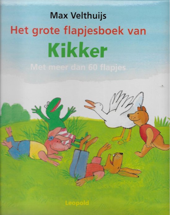 Kikker - Het grote flapjesboek van Kikker en zijn vriendjes