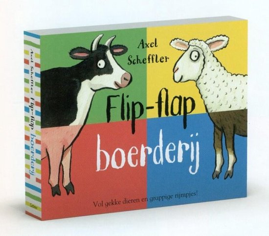 Flip-flap boerderij. Vol gekke dieren en grappige rijmpjes! - Axel Scheffler | Nextbestfoodprocessors.com