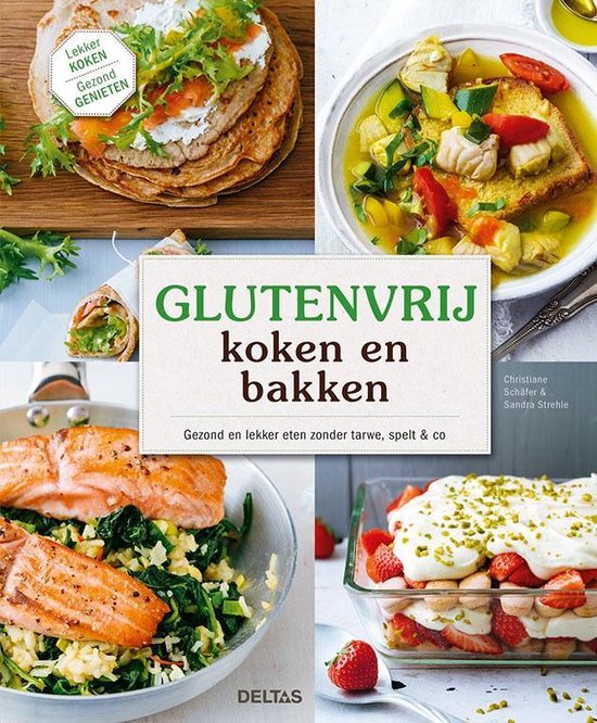 Glutenvrij koken en bakken - Christiane Schäfer | Northernlights300.org