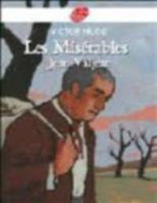 Couverture du livre 'Les Misérables' avec une peinture d'un homme en costume marron, Victor Hugo est en texte.