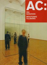 AC: Isa Genzken & Wolfgang Tillmans