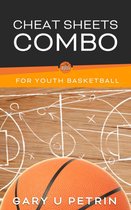 Simplified Information for Youth Basketball Coaches 103 - Cheat Sheets Combo for Youth Basketball