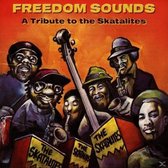 Freedom Sounds: A Tribute to the Skatalites