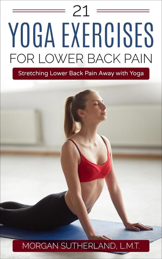 21 Yoga Exercises for Lower Back Pain - cover