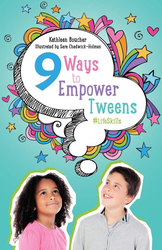 Nine Ways to Empower Tweens #LifeSkills - cover