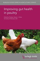 Burleigh Dodds Series in Agricultural Science 73 - Improving gut health in poultry