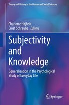 Theory and History in the Human and Social Sciences - Subjectivity and Knowledge