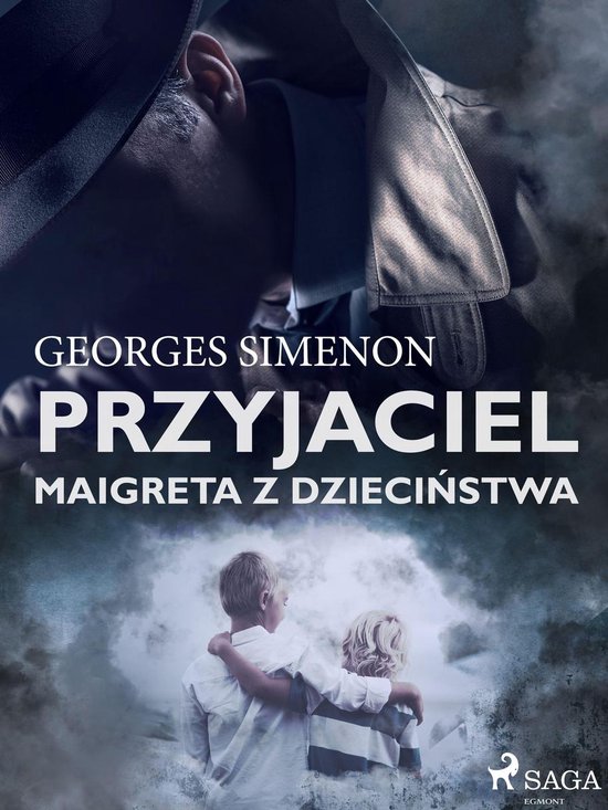 Komisarz Maigret - Przyjaciel Maigreta z dzieciństwa - cover