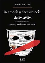Oberta 216 - Memoria y desmemoria del MuVIM