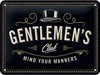 Wandbord - Gentlemen's Club - Mind Your Manners -15x20cm
