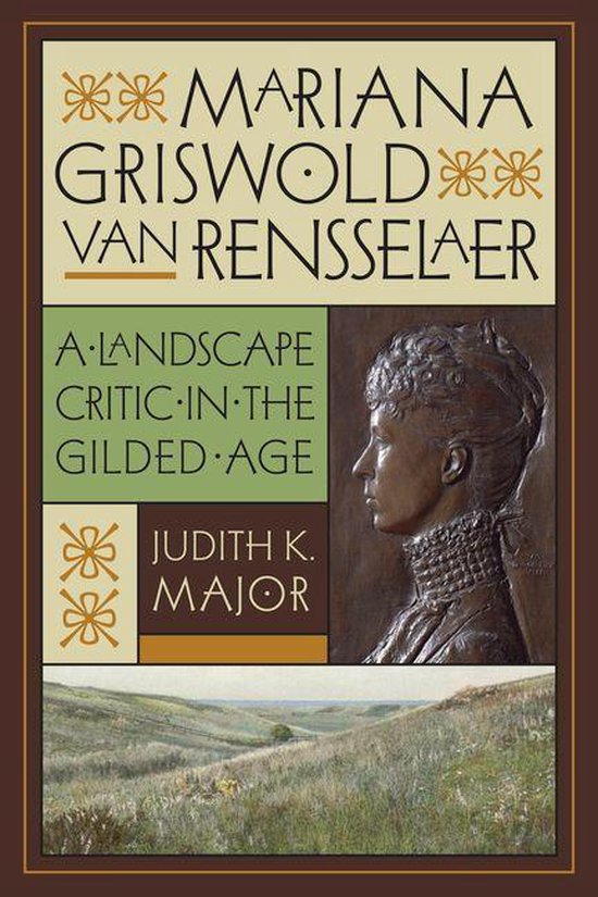 Mariana Griswold Van Rensselaer (ebook), Judith K. Major