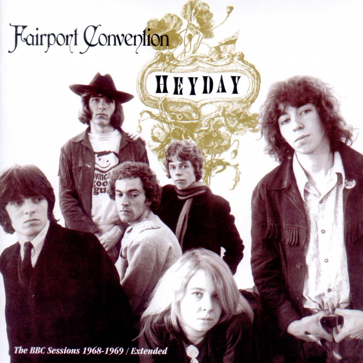 Heyday: BBC Sessions 1968-69
