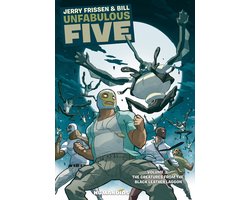 Unfabulous Five 3 - The Creatures From The Black Leather Lagoon