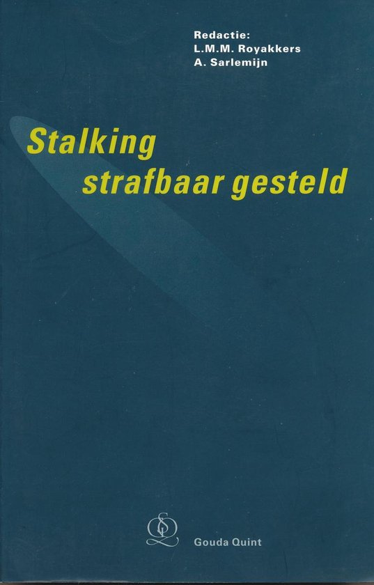 Stalking strafbaar gesteld - cover