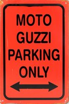 Wandbord - moto guzzi parking only -20x30cm-