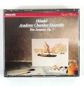 Handel Academy Chamber Ensemble Trio Sonatas Op. 5