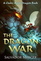 Dragon Series 6 - The Dragon War