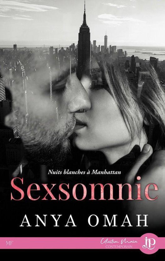 Maïa - Sexsomnie : Nuits blanches à Manhattan