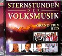 Sternstunden der volksmusik - Grand prix hits