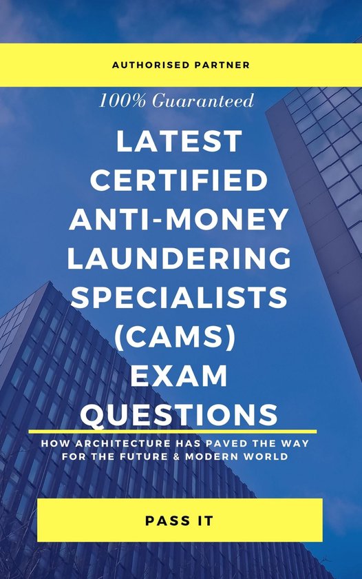 Latest Certified Anti-Money Laundering Exam Questions - cover