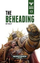 The Beast Arises 12 - The Beheading