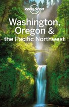 Travel Guide - Lonely Planet Washington, Oregon & the Pacific Northwest