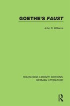 Routledge Library Editions: German Literature - Goethe's Faust
