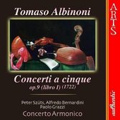 Tomaso Albinoni  - Concerti a Cinque , op. 9