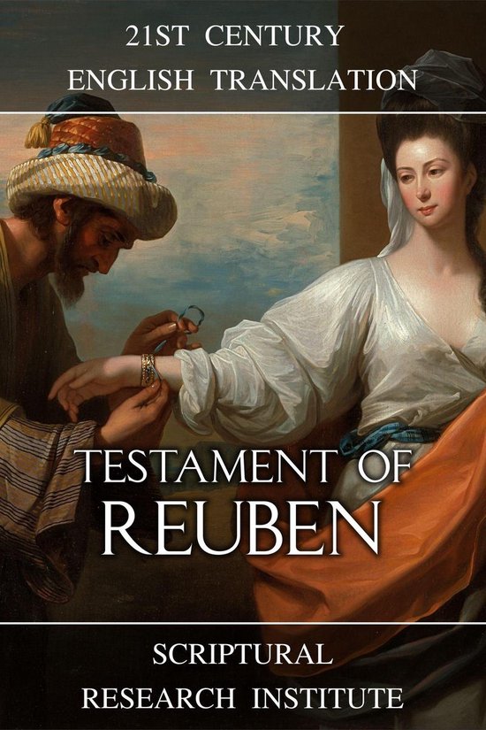 Testament of Reuben (ebook), Scriptural Research Institute 9781989604786 Boeken