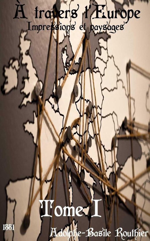 À travers l'Europe