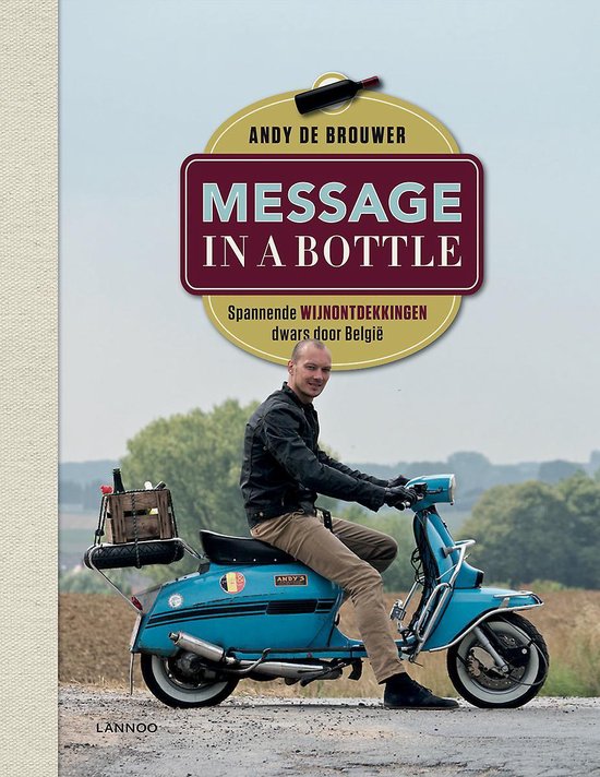Cover van het boek 'message in a bottle' van Andy de Brouwer