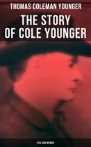 The Story of Cole Younger (Civil War Memoir)