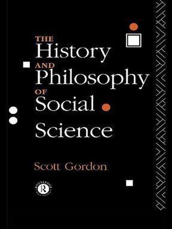The History and Philosophy of Social Science - cover