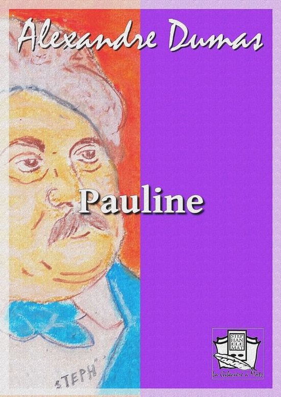 Pauline (ebook), Alexandre Dumas 9782374635330 Boeken