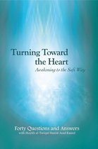 Turning Toward the Heart