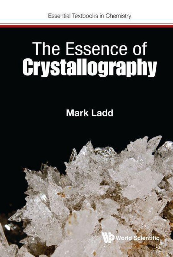 Essential Textbooks In Chemistry - Essence Of Crystallograph ... - cover