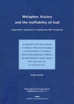 Metaphor, history and the ineffability of God