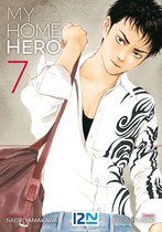 My home hero 7 - My Home Hero - tome 07