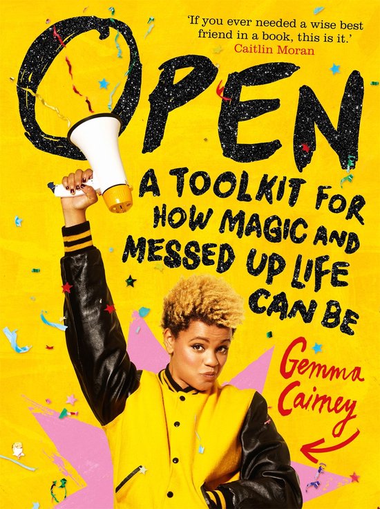 Open: A Toolkit for How Magic and Messed Up Life Can Be - cover
