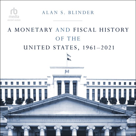 A Monetary and Fiscal History of the United States, 1961–2 ... - cover