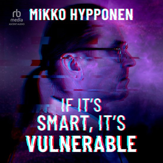 If It's Smart, It's Vulnerable - cover