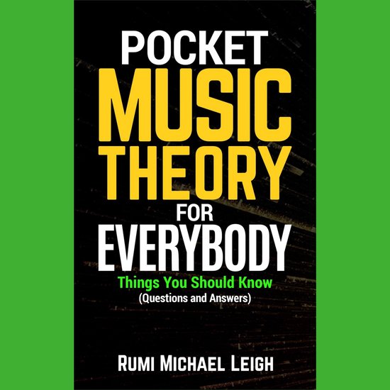 Pocket Music Theory For Everybody - cover