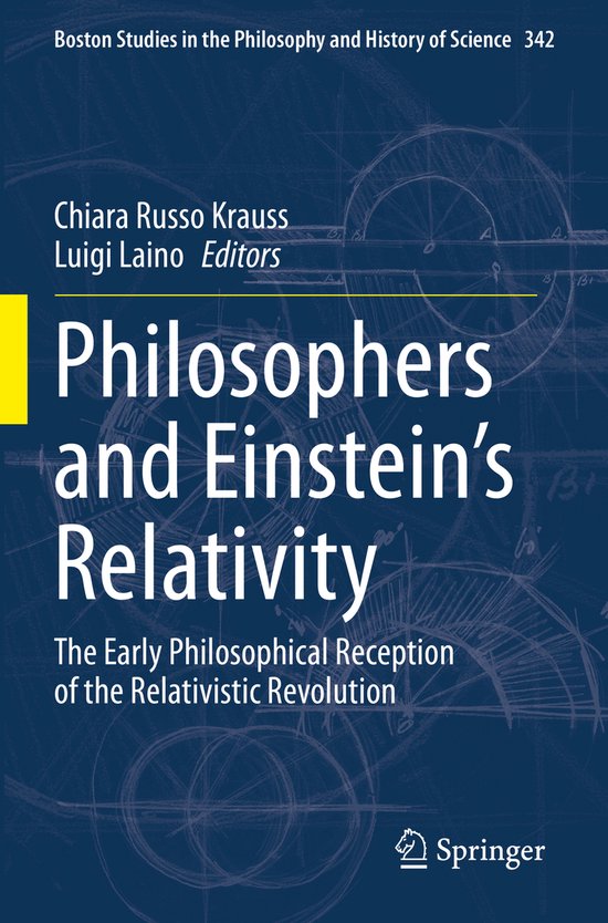 Boston Studies in the Philosophy and History of Science342- Philosophers and Einstein's Relativity
