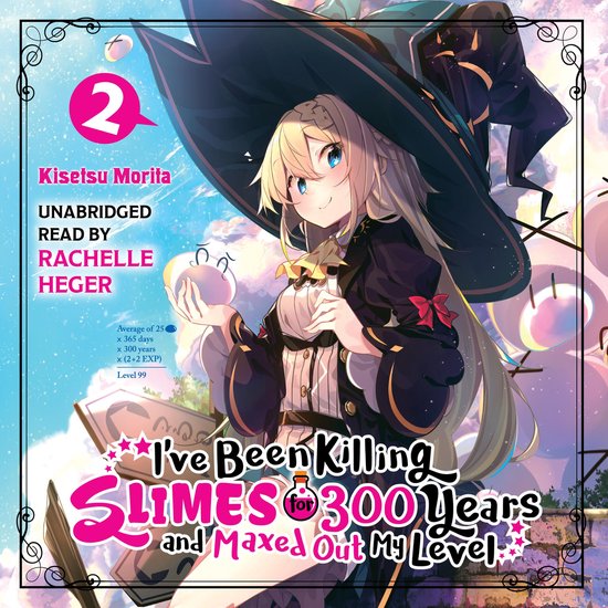 I've Been Killing Slimes for 300 Years and Maxed Out My Leve ... - cover