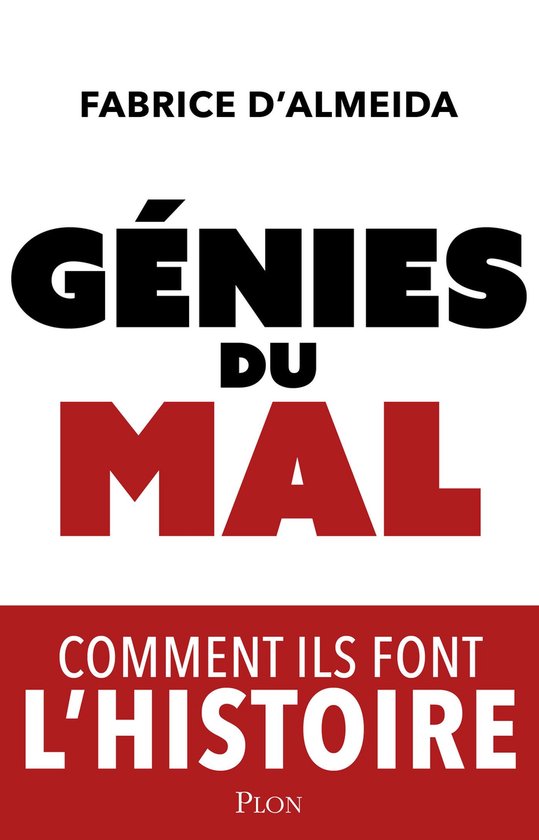 Génies du mal - Comment ils font l'histoire - cover