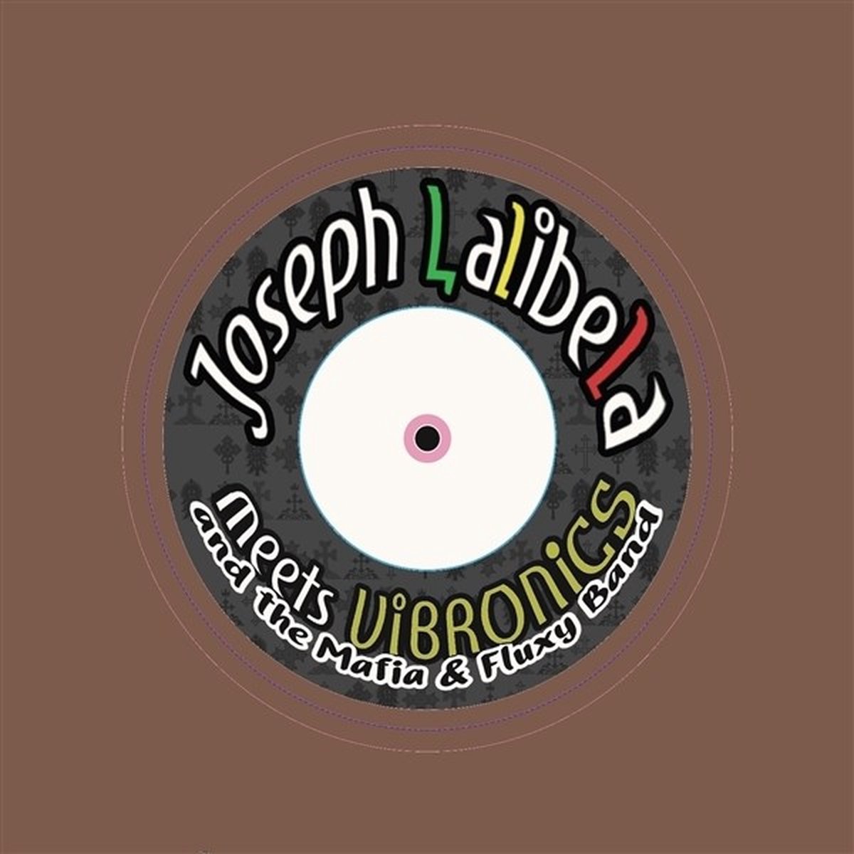 Joseph Lalibela, Vibronics & The Mafia - Chant Down Babylon (7" Single)