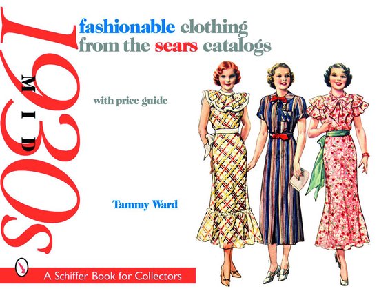 Fashionable Clothing from the Sears Catalogs - cover