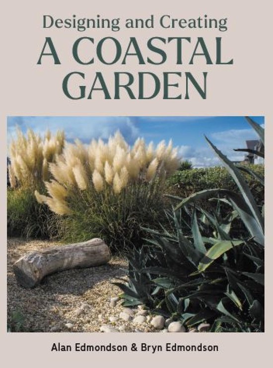 Designing and Creating a Coastal Garden - cover