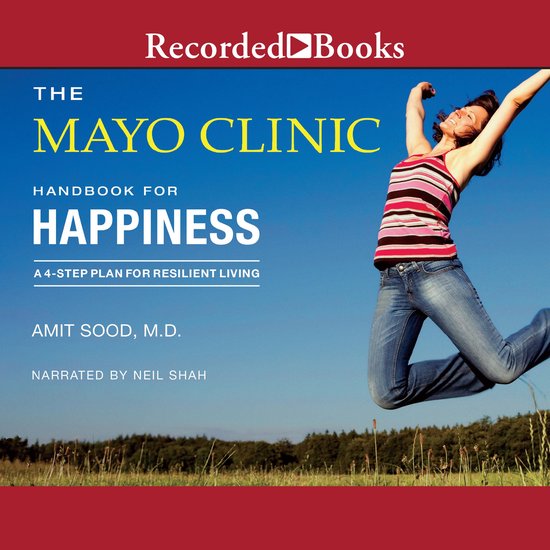 The Mayo Clinic Handbook for Happiness - cover