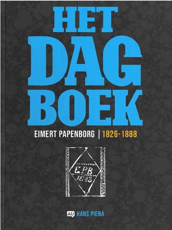 Het Dagboek - Eimert papenborg - 1826-1888 | Dagboek | Achterhoek| boeren | geschiedenis